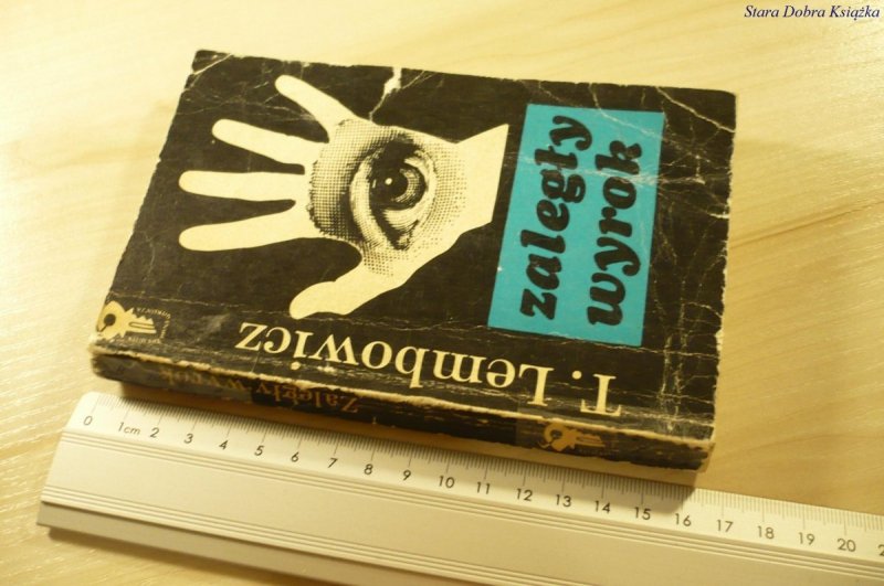 ZALEGŁY WYROK - T. Lembowicz (1978)