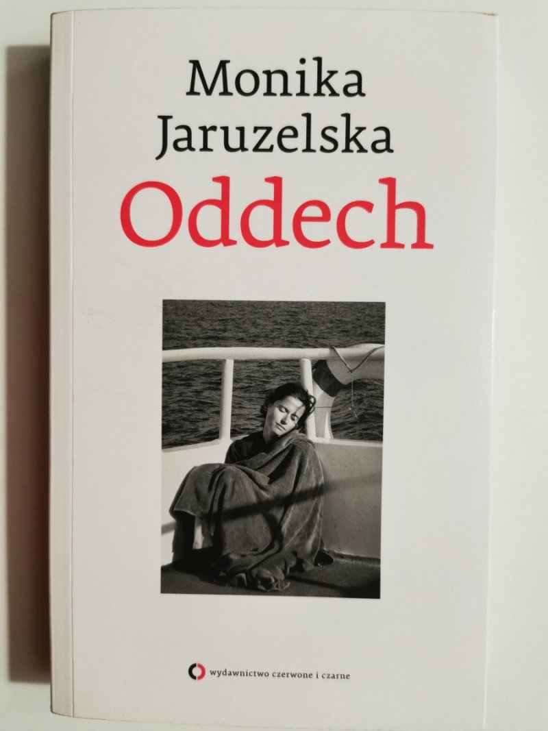 ODDECH - Monika Jaruzelska