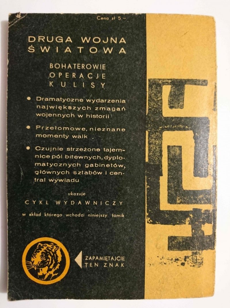 ŻÓŁTY TYGRYS: PIĘĆDZIESIĘCIU Z DOSSEL - Wincenty Kawalec 1963