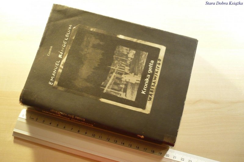 KRONIKA GETTA WARSZAWSKIEGO - Ringelblum 1983