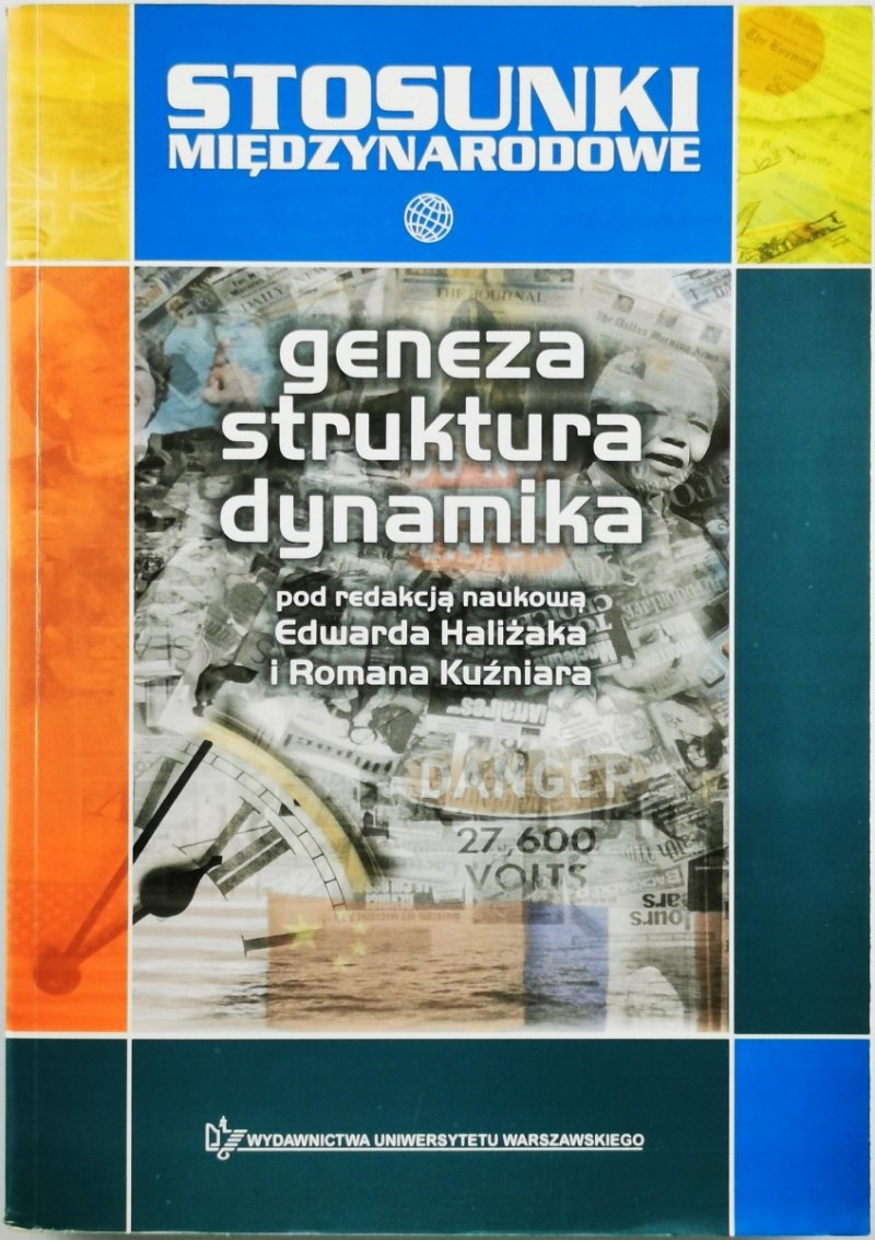 STOSUNKI MIĘDZYNARODOWE. GENEZA STRUKTURA DYNAMIKA