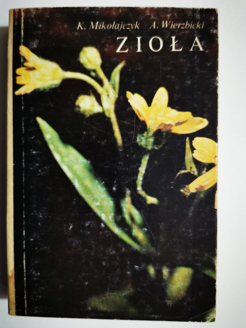 ZIOŁA - K. Mikołajczyk