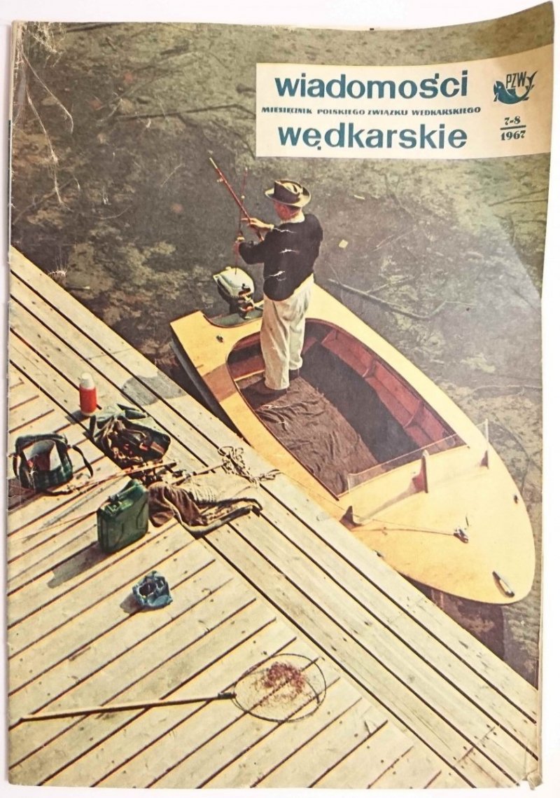 WIADOMOŚCI WĘDKARSKIE NR 7-8 1967