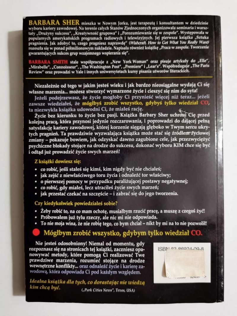 MÓGŁBYM ZROBIĆ WSZYSTKO GDYBYM TYLKO WIEDZIAŁ CO - Barbara Sher 