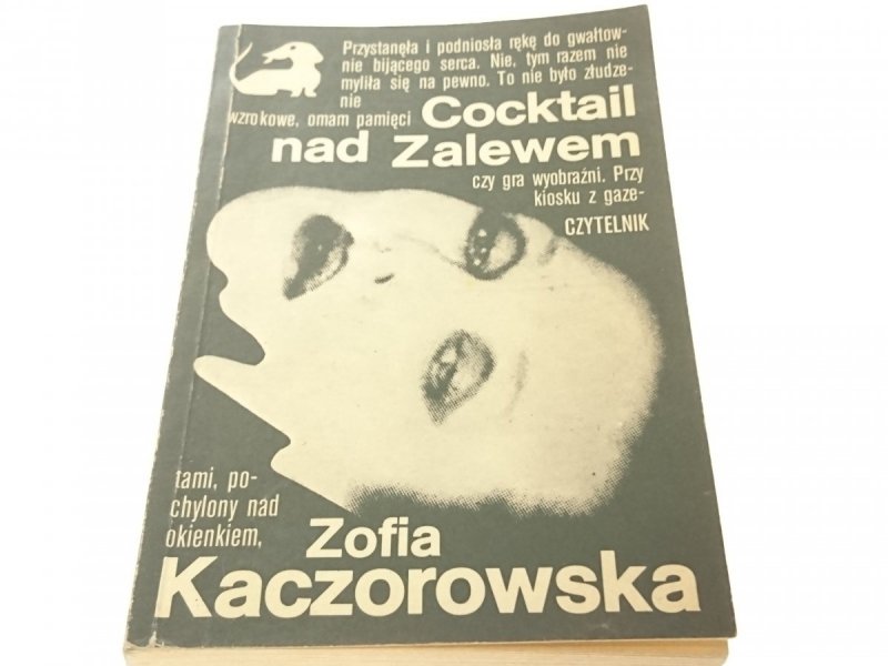 COCKTAIL NAD ZALEWEM - Zofia Kaczorowska 1988