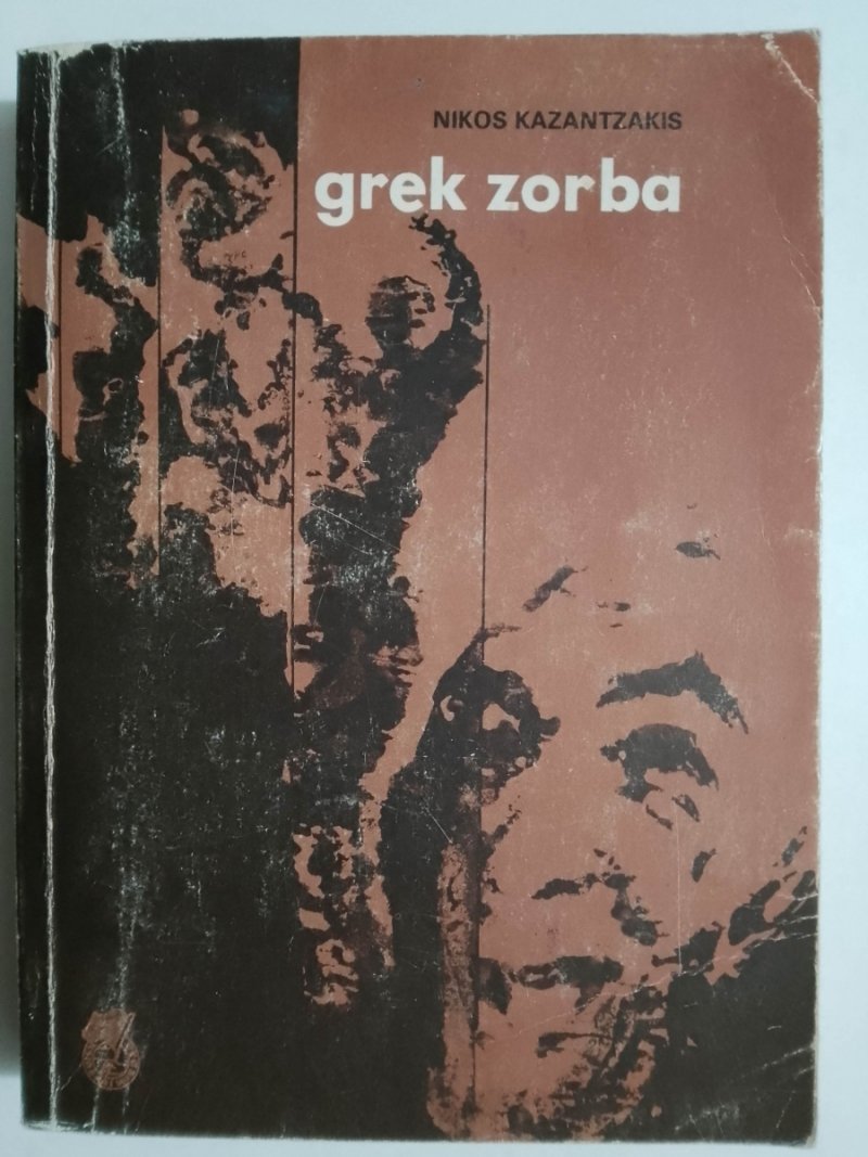 GREK ZORBA - Nikos Kazantzakis