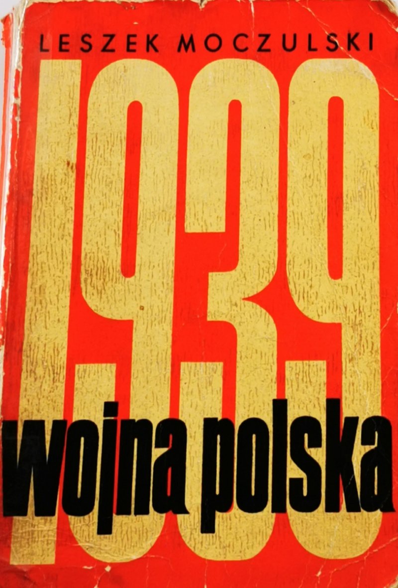 WOJNA POLSKA 1939 - Leszek Moczulski