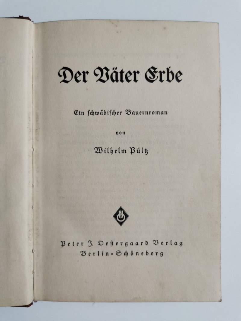 DER VATER ERBE - Wilhelm Bulg 