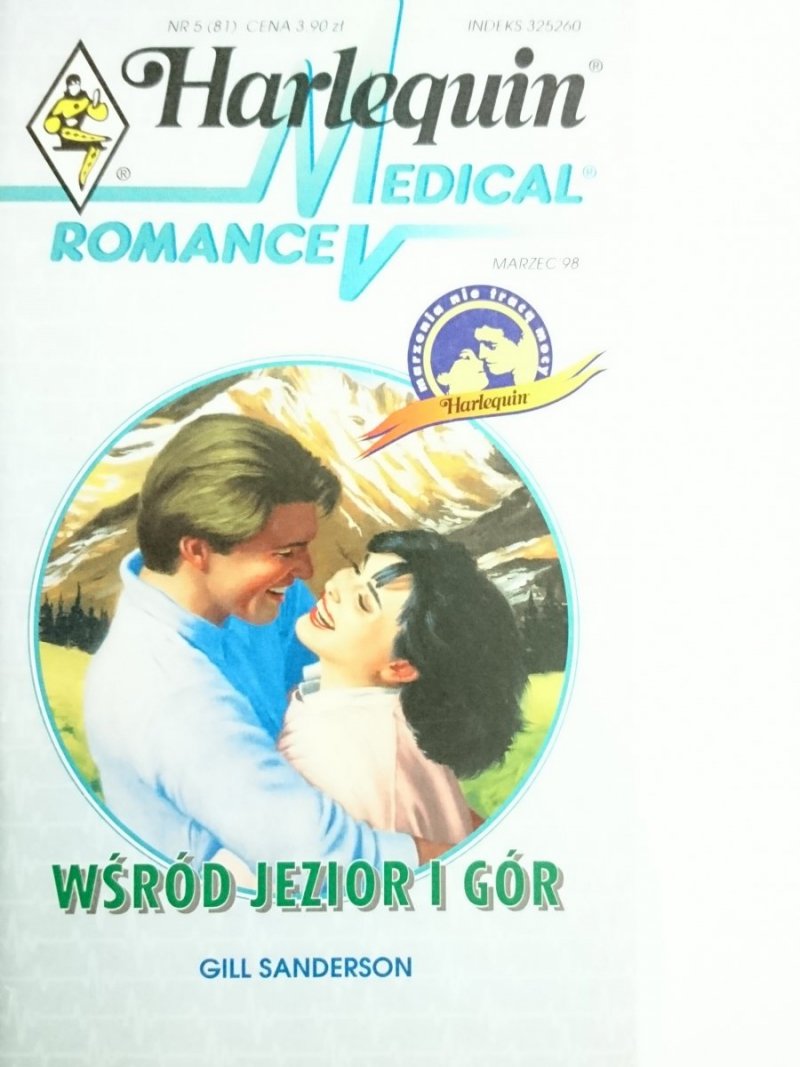 WŚRÓD JEZIOR I GÓR – Gill Sanderson 1998