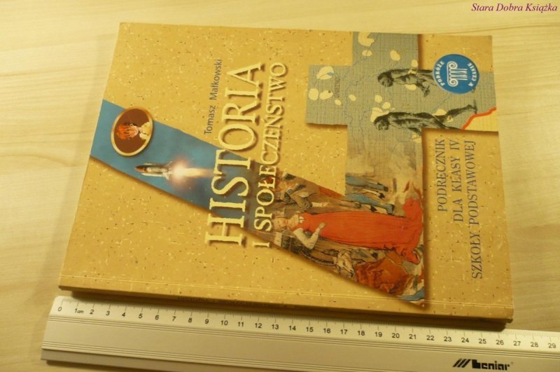 HISTORIA I SPOŁECZEŃSTWO KLASA IV - Małkowski 2011