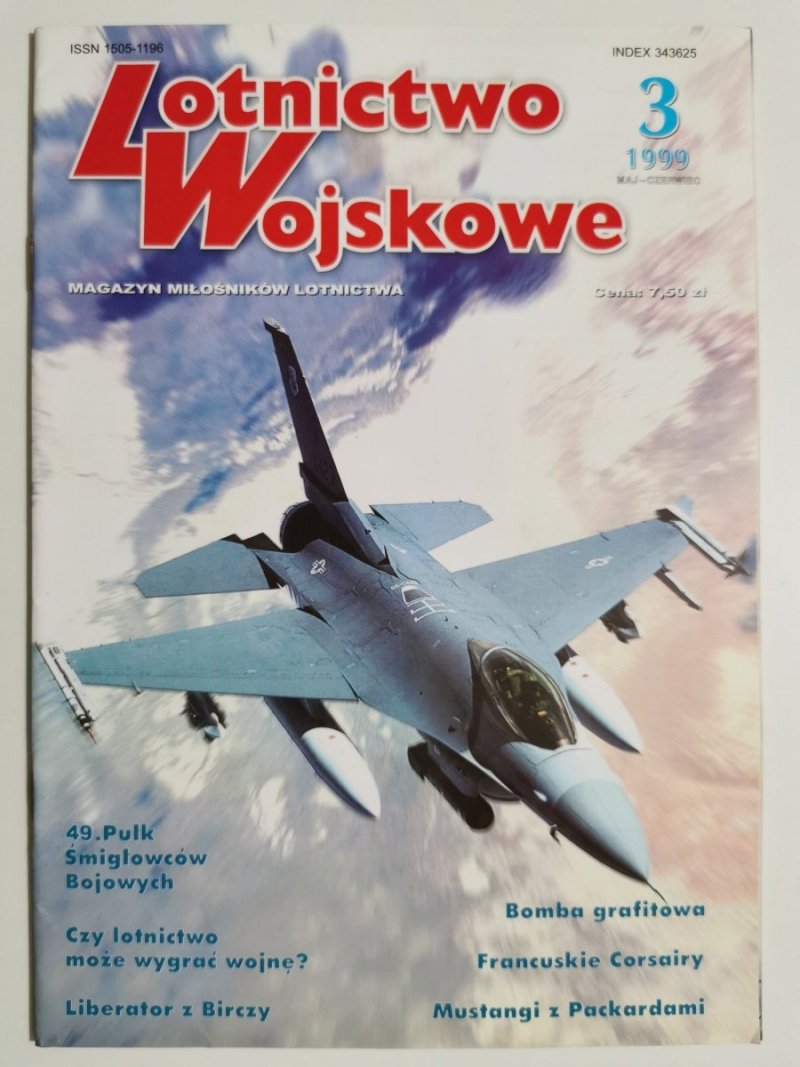 LOTNICTWO WOJSKOWE NR 3 1999 MAJ-CZERWIEC 