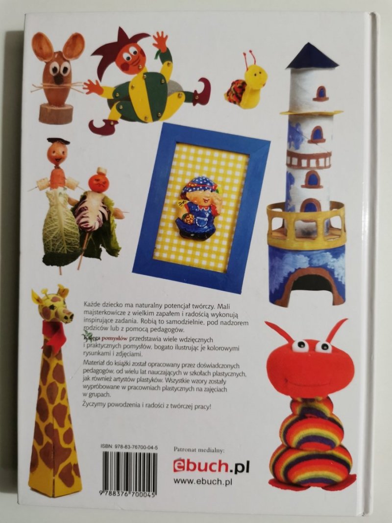 KAŻDE DZIECKO TO POTRAFI. KSIĘGA POMYSŁÓW. KROK PO KROKU 