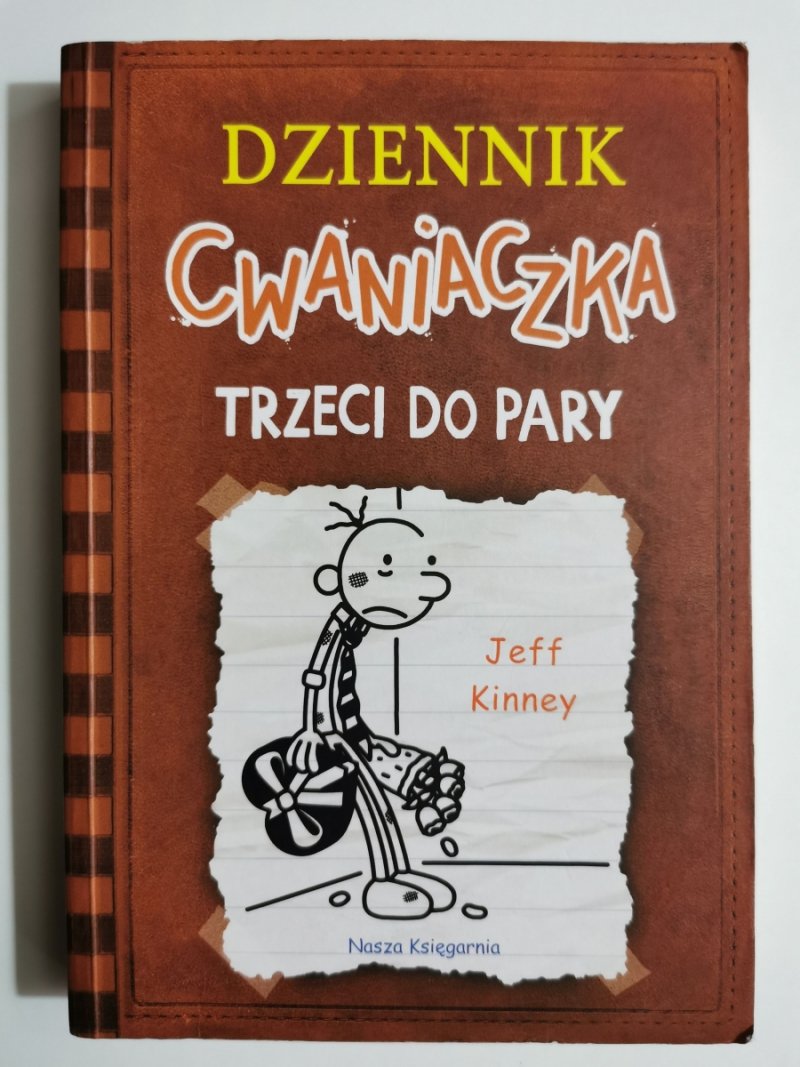 DZIENNIK CWANIACZKA. TRZECI DO PARY - Jeff Kinney