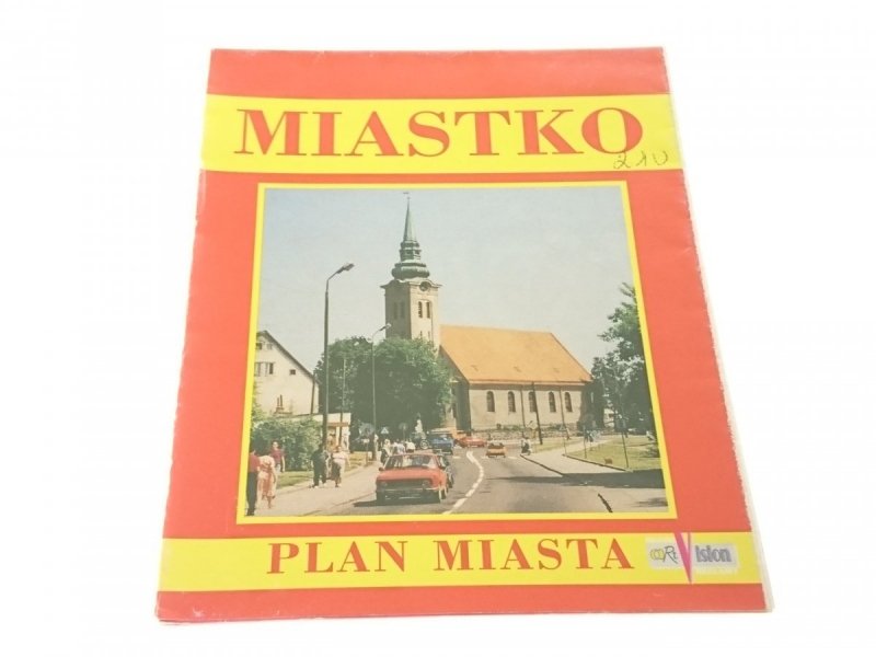 MIASTKO. PLAN MIASTA 1: 10 000