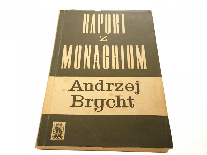 RAPORT Z MONACHIUM - Andrzej Brycht  1967