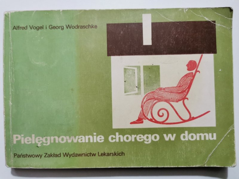 PIELĘGNOWANIE CHOREGO W DOMU - Alferd Vogel