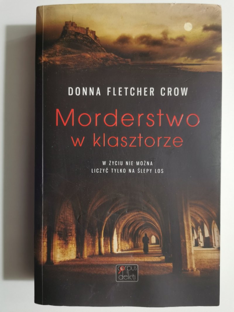 MORDERSTWO W KLASZTORZE - Donna Fletcher Crow