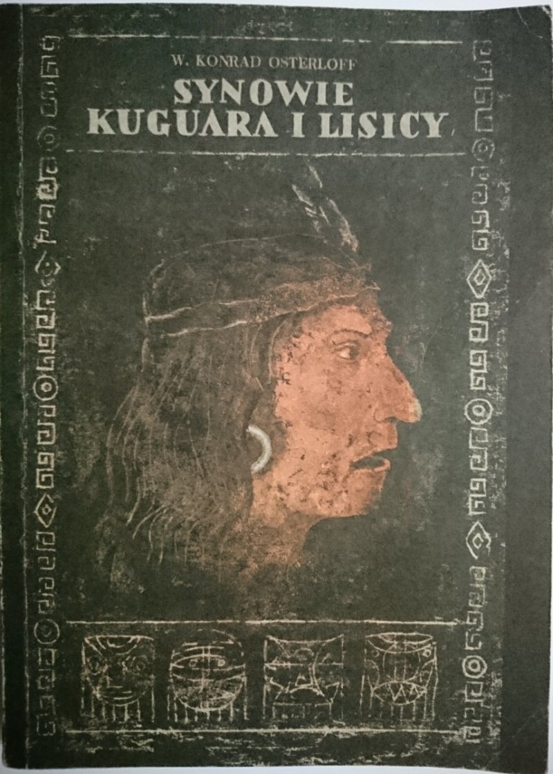 SYNOWIE KUGUARA I LISICY - W Konrad Osterloff 1989