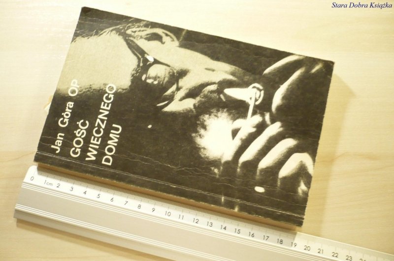 GOŚĆ WIECZNEGO DOMU - Jan Góra OP 1990