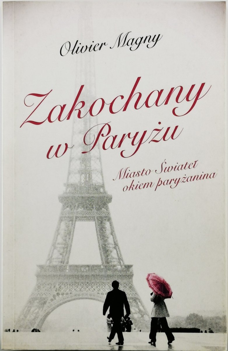ZAKOCHANY W PARYŻU - Olivier Magny
