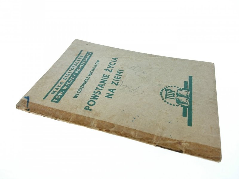 POWSTANIE ŻYCIA NA ZIEMI - W. Michajłow 1953