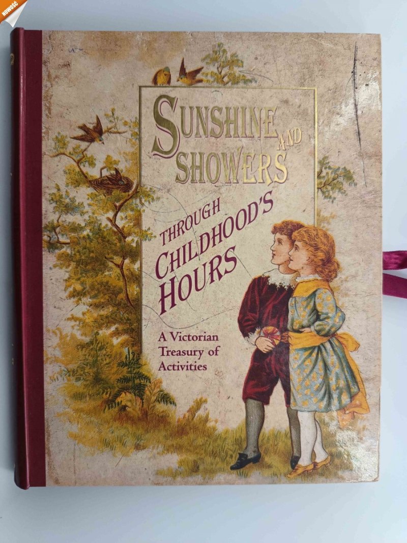 SUNSHINE AND SHOWERS THROUGH CHILDHOOD’S HOURS