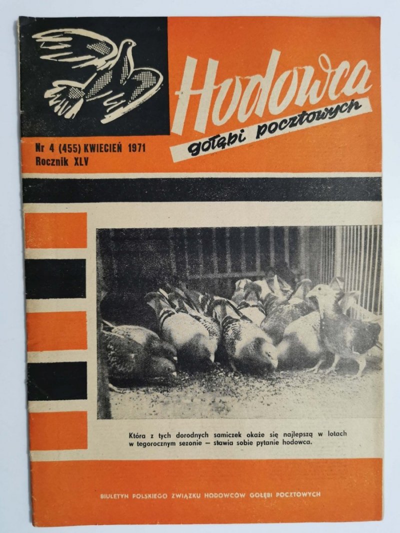 HODOWCA GOŁĘBI POCZTOWYCH NR 4 1971