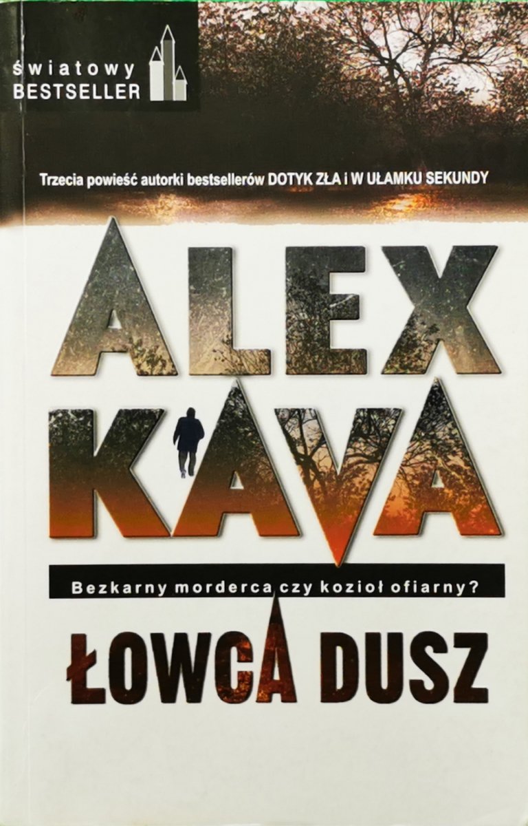 ŁOWCA DUSZ - Alex Kava