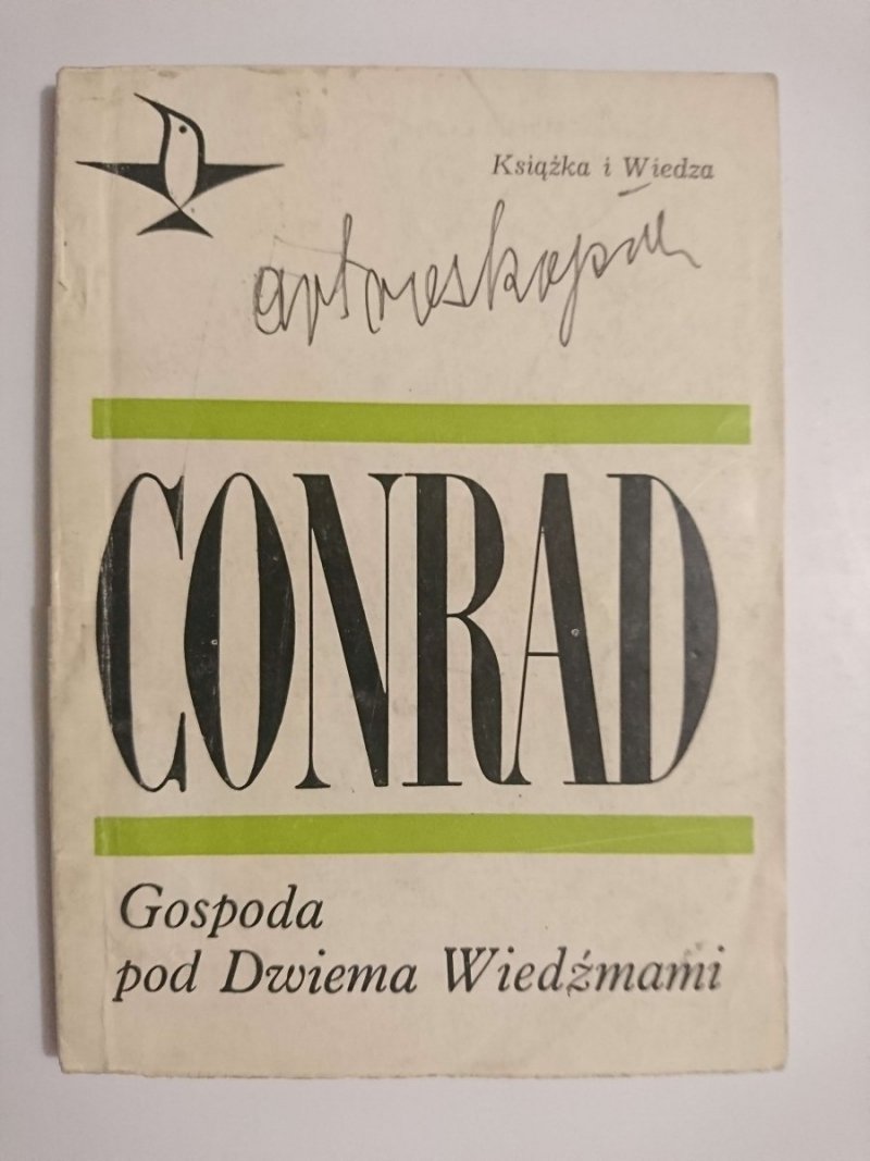 GOSPODA POD DWIEMA WIEDŹMAMI - Joseph Conrad 1969