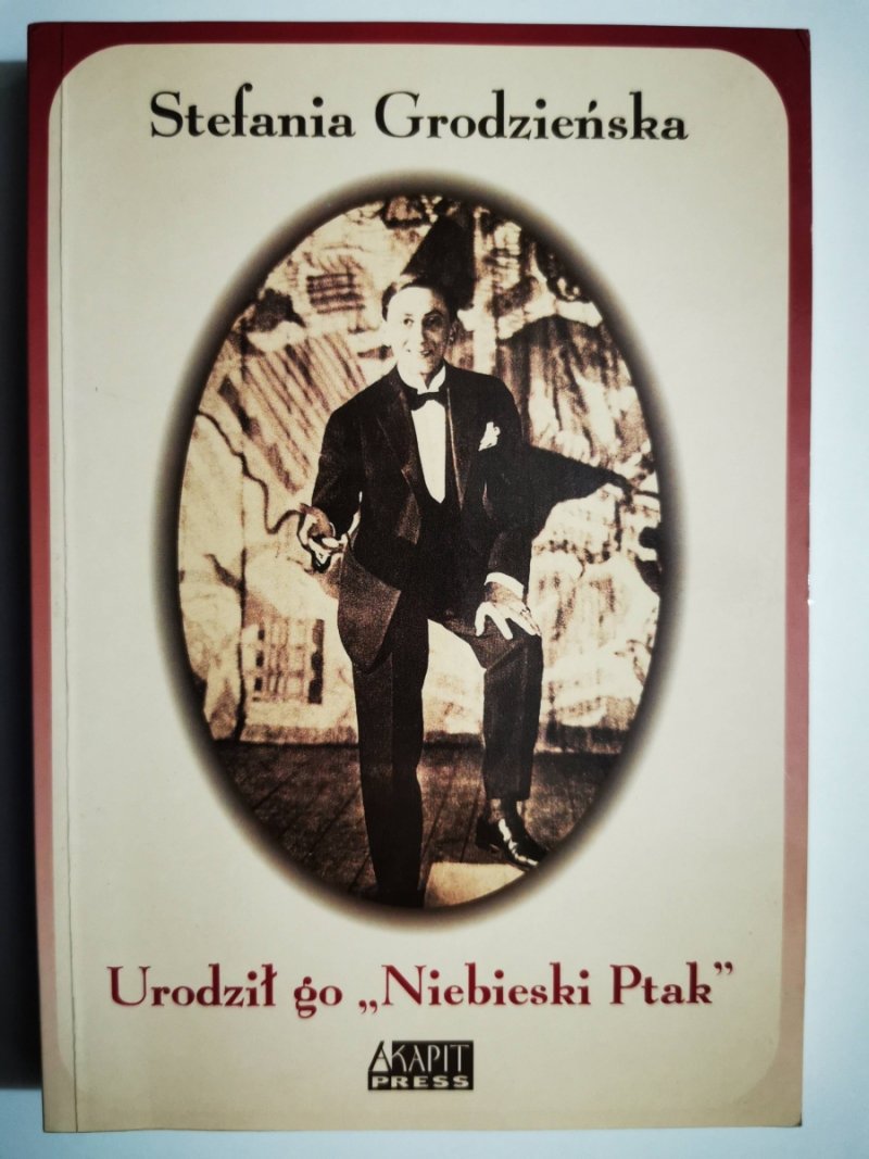 URODZIŁ GO NIEBIAŃSKI PTAK - Stefania Grodzieńska