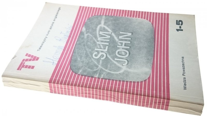 SLIM JOHN. KURS PODSTAWOWY ZESZYT 1-5 LEKCJA 1-15
