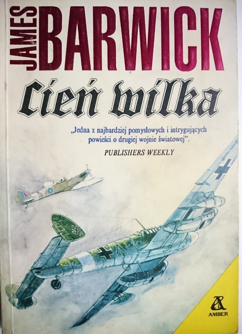 CIEŃ WILKA - James Barwick 1991