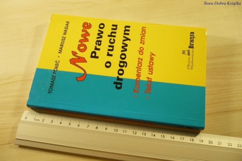 NOWE PRAWO O RUCHU DROGOWYM - Połeć (1997)
