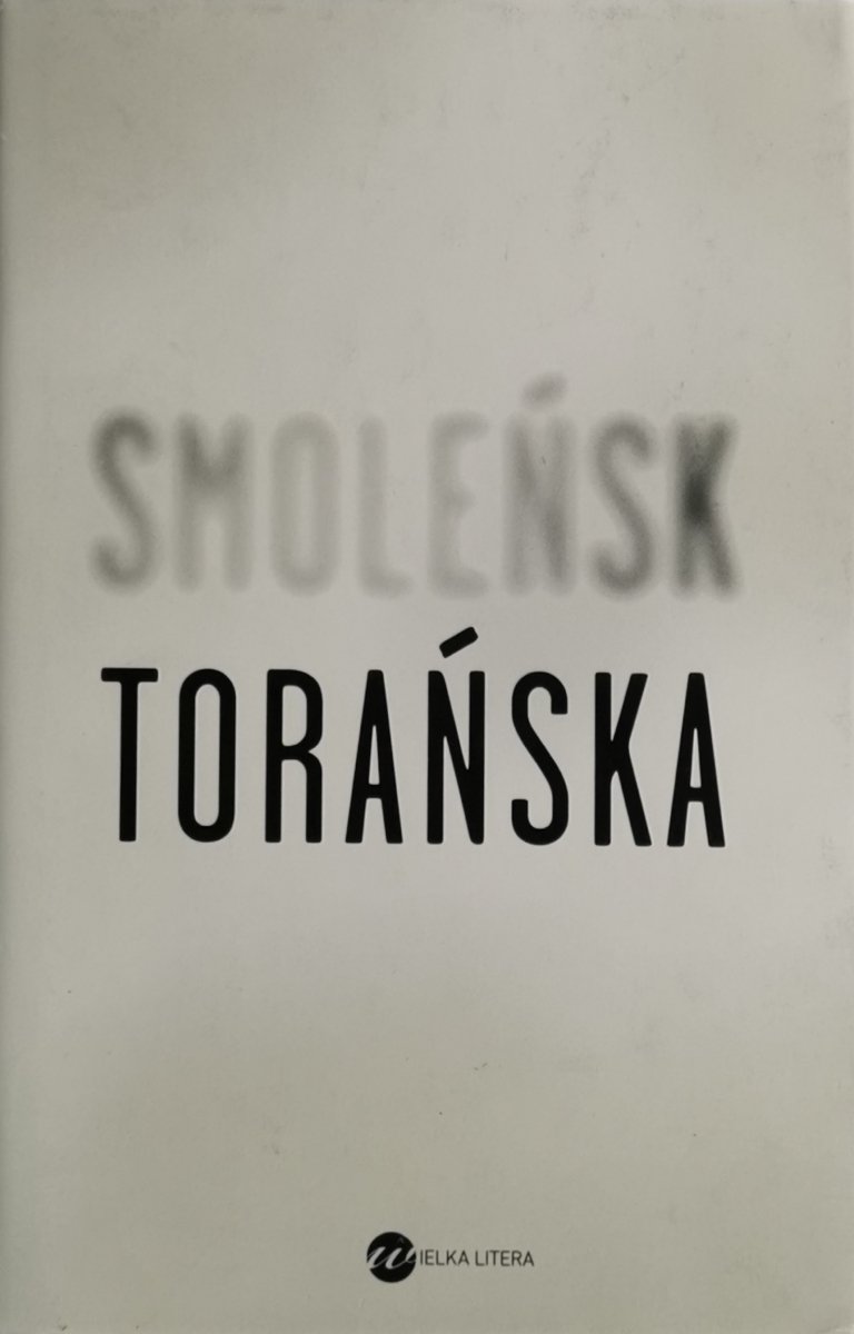 SMOLEŃSK - Teresa Torańska