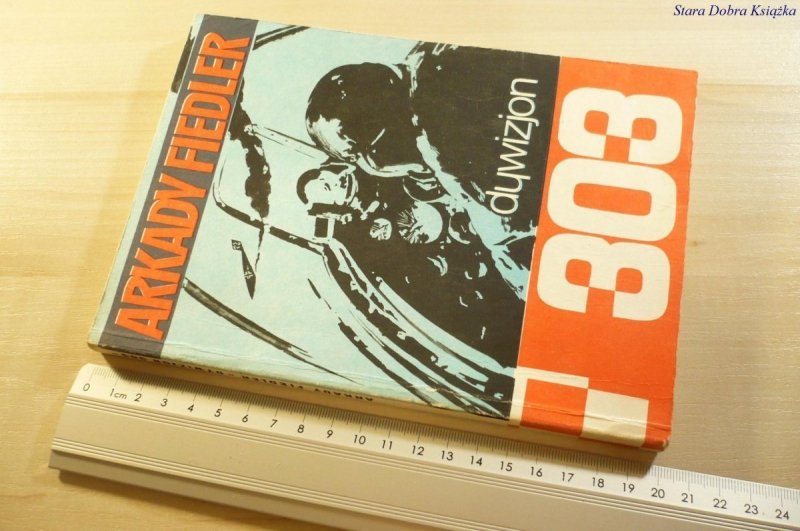 DYWIZJON 303 - Arkady Fiedler 1985
