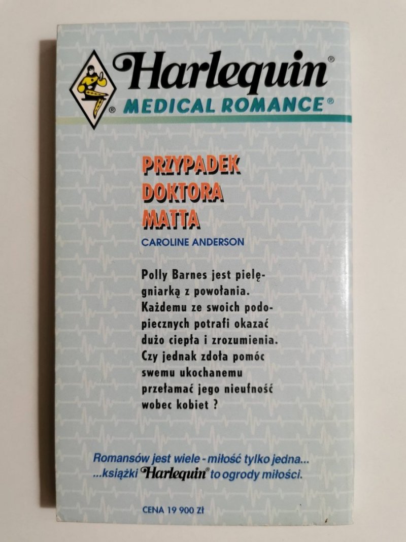 PRZYPADEK DOKTORA MATTA - Caroline Anderson 1994