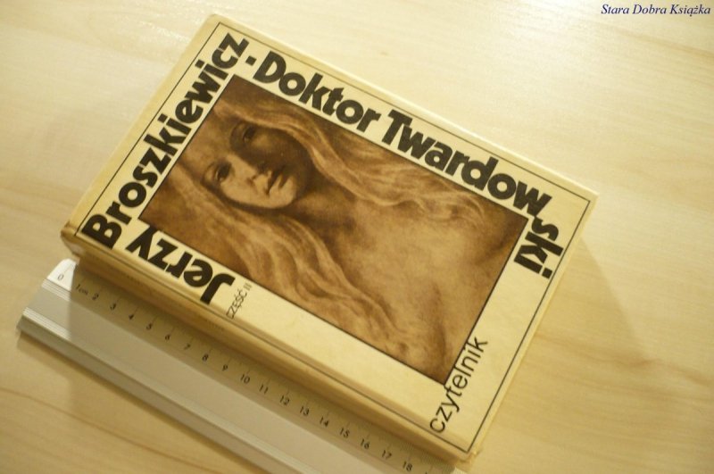DOKTOR TWARDOWSKI CZĘŚĆ II Jerzy Broszkiewicz 1979