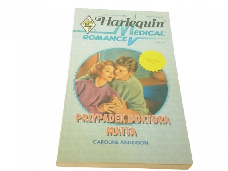 PRZYPADEK DOKTORA MATTA - Caroline Anderson (1994)