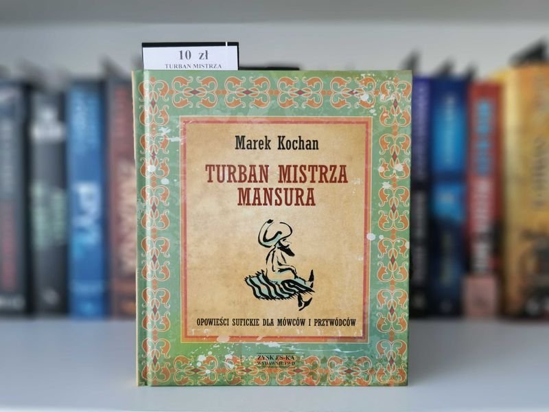Turban mistrza mansura - Marek Kochan