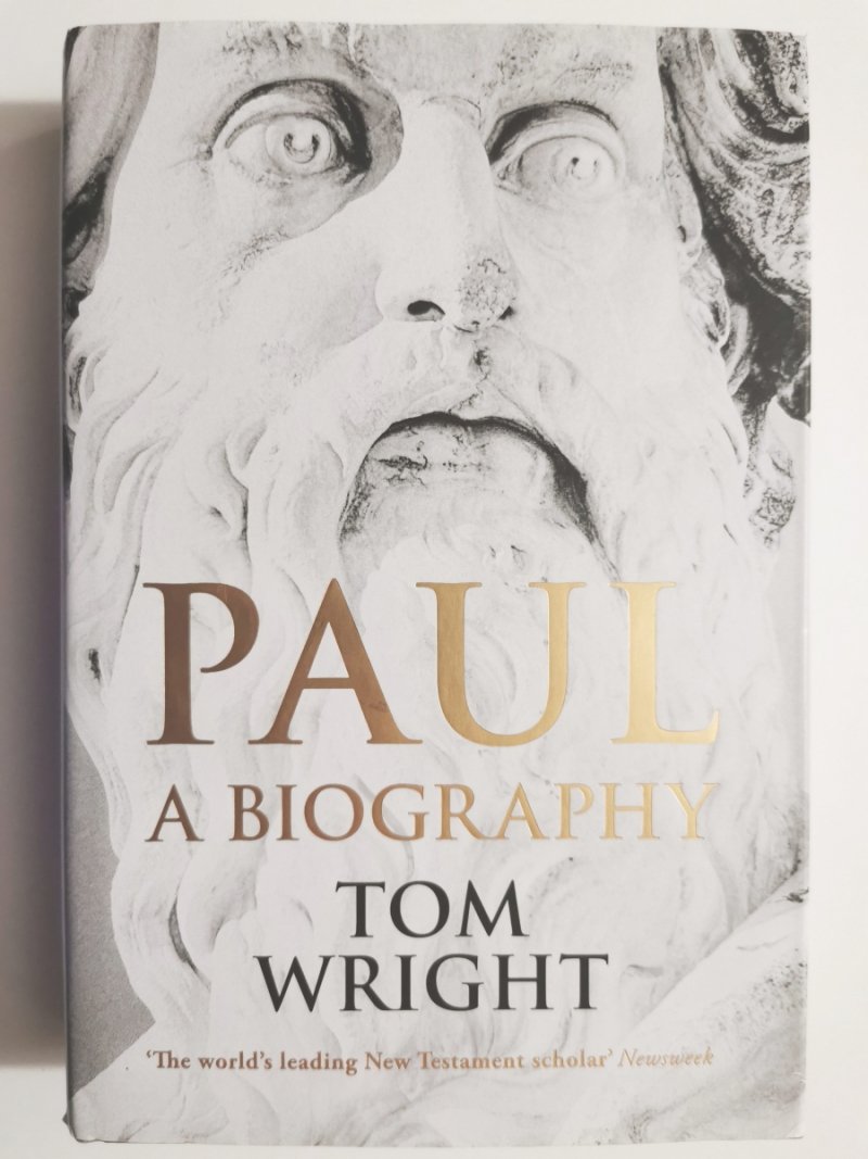 PAUL A BIOGRAPHY - Tom Wright