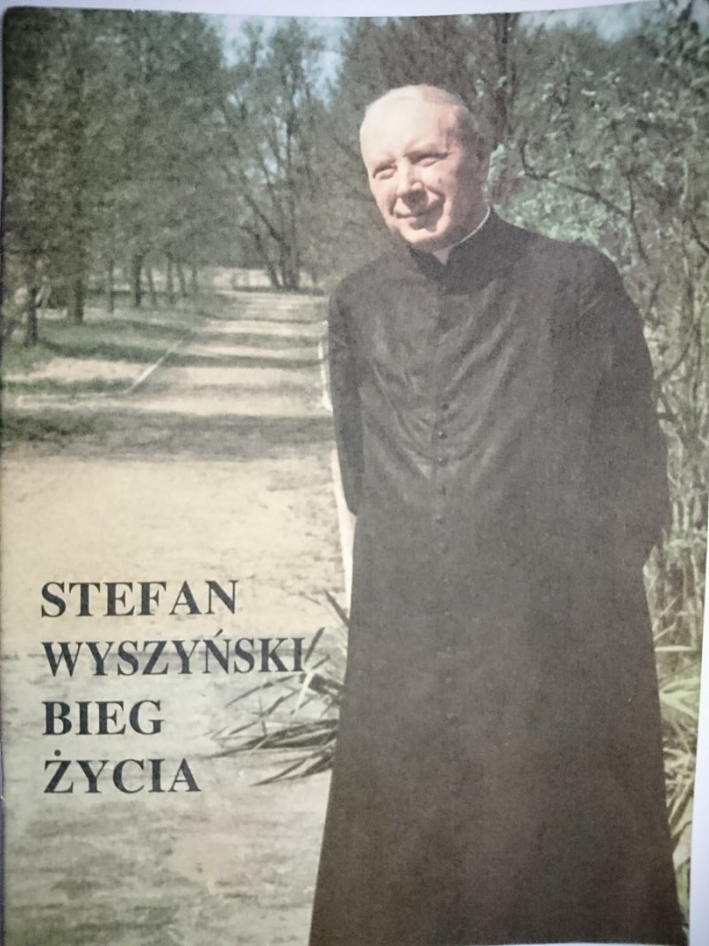 BIEG ŻYCIA - Stefan Wyszyński 1987