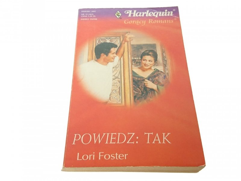 POWIEDZ: TAK - Lori Foster (2001)