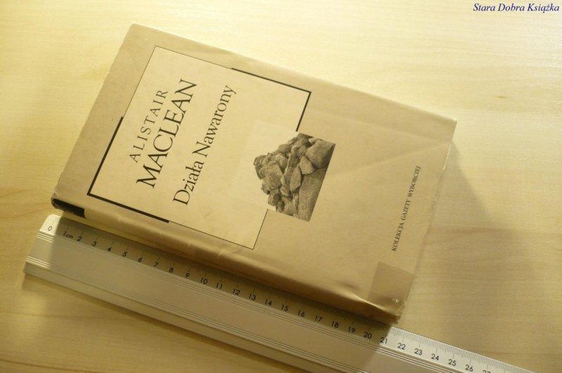 DZIAŁA NAWARONY - Alistair Maclean 1957