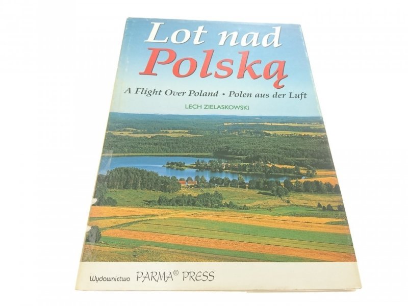 LOT NAD POLSKĄ - Lech Zielaskowski 1996