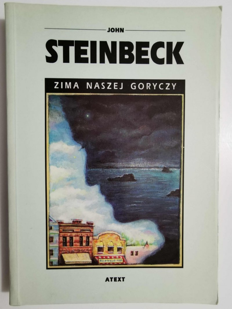 ZIMA NASZEJ GORYCZY - John Steinbeck 1993