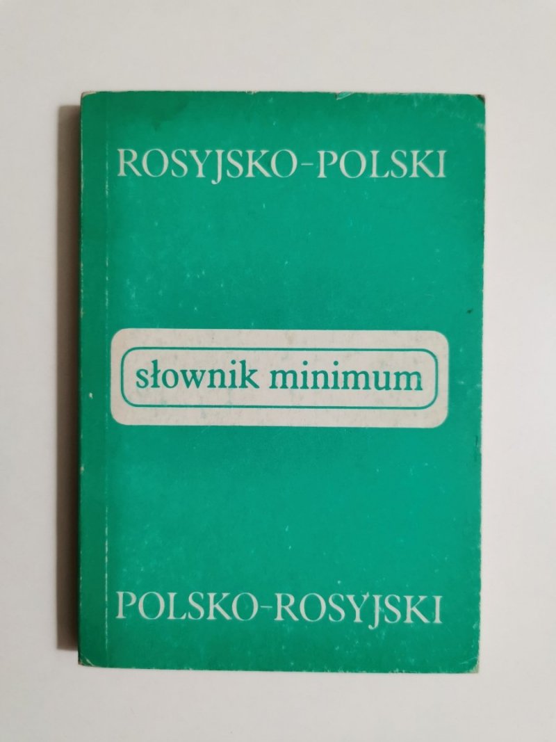 ROSYJSKO-POLSKI POLSKO-ROSYJSKI SŁOWNIK MINIMUM 1982