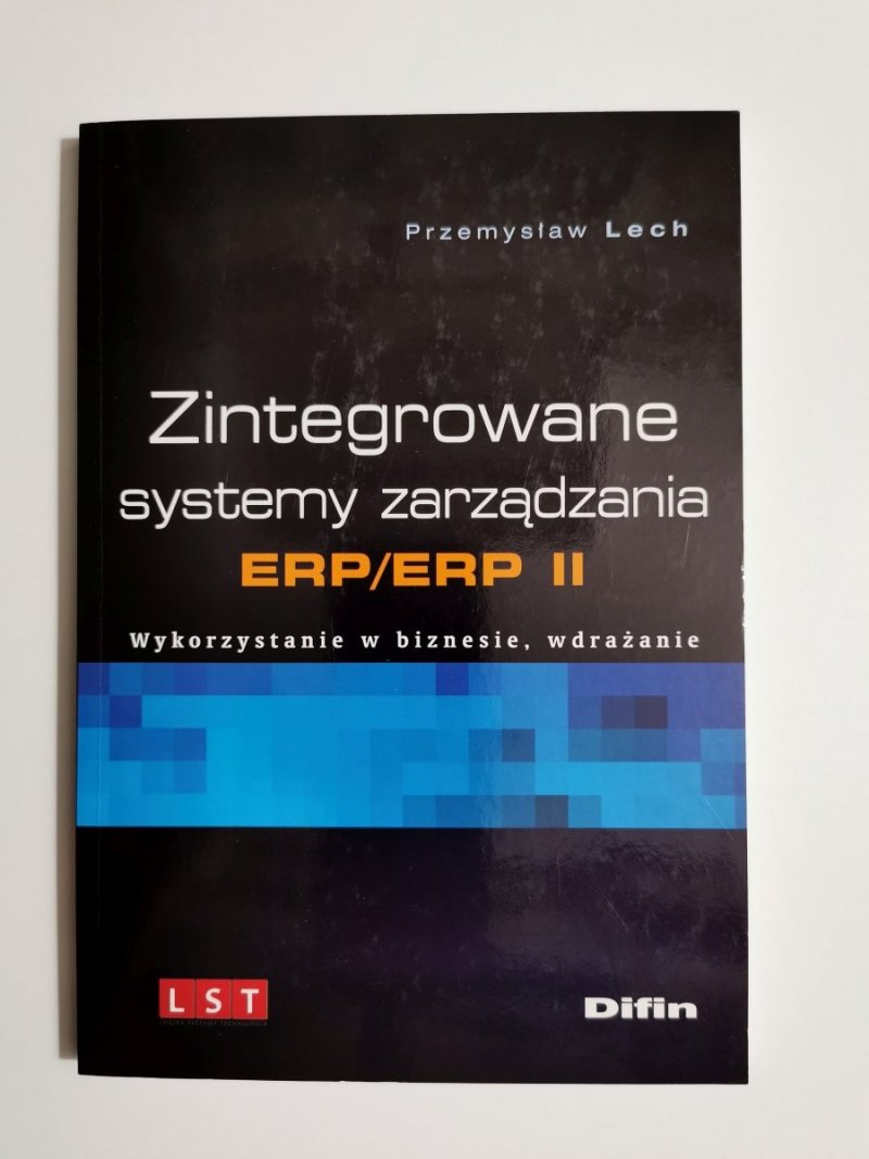 ZINTEGROWANE SYSTEMY ZARZĄDZANIA ERP/ERP II - Przemysław Lech 2003