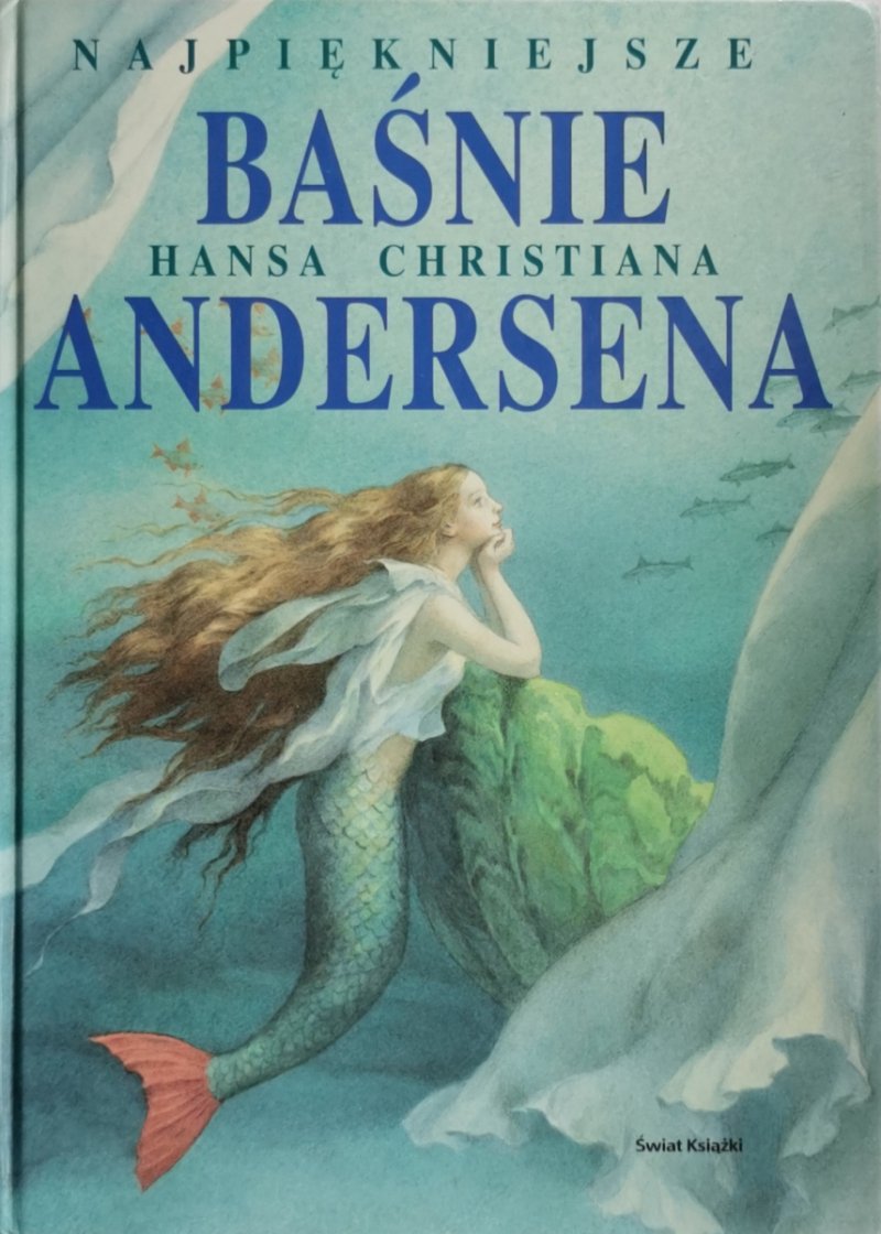 BAŚNIE ANDERSENA - Hans Christian Andersen