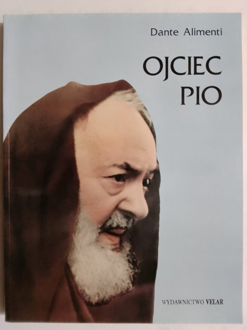 OJCIEC PIO - Dante Alimenti