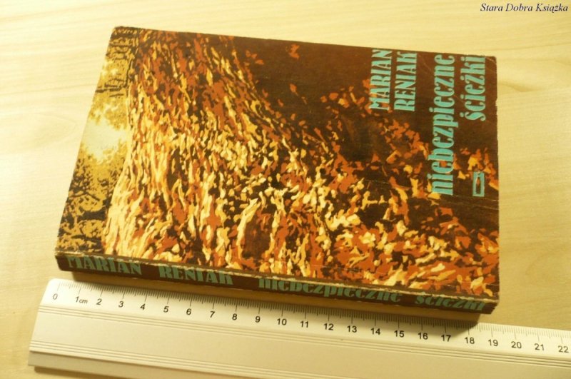 NIEBEZPIECZNE ŚCIEŻKI - Marian Reniak (1982)